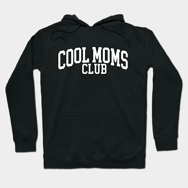 Cool Moms Club Hoodie by Taylor Thompson Art